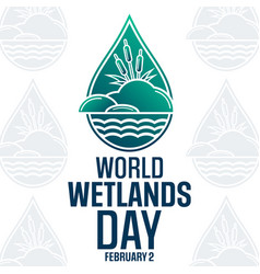 World Wetlands Day February