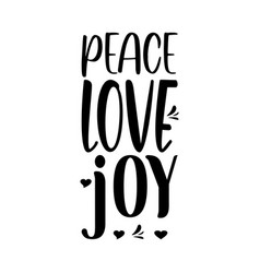 Peace Love Joy Quote Letters