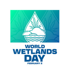 World Wetlands Day February