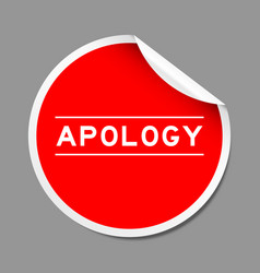 Red Color Peel Sticker Label With Word Apology