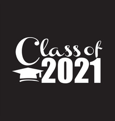 Seniors Class Of 2021 Tshirt Design