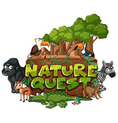 Font Design For Word Nature Quest With Animals