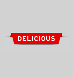 Red Color Inserted Label With Word Delicious