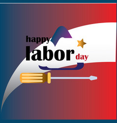 Happy Labor Day Closed Today Sign Text