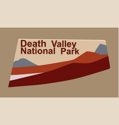 Welcome Sign At Death Valley National Park