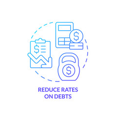 Reduce Rates On Debts Blue Gradient Concept Icon