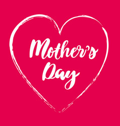 Mother Day Inscription In Heart On Red