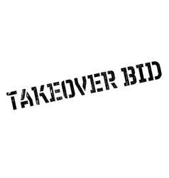 Takeover Bid Rubber Stamp