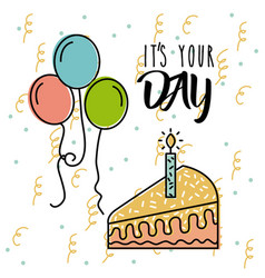 Its Your Day Birthday Celebration Poster