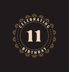 11 Birthday Celebration Greetings Card For