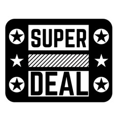 Super Deal Black Stamp