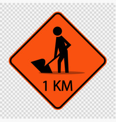 Road Construction Ahead 1kmsign On Transparent