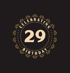 29 Birthday Celebration Greetings Card For