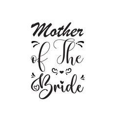 Mother Of The Bride Black Letter Quote