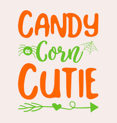 Candy Corn Cutie-halloween Svg Design