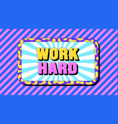 Work Hard Text Growth Mindset Text Banner