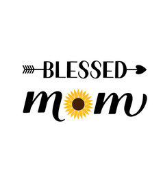 Blessed Mom Calligraphy Hand Lettering