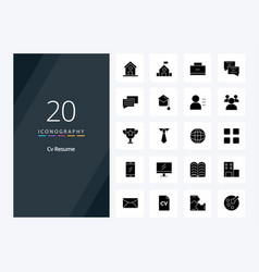 20 Cv Resume Solid Glyph Icon For Presentation