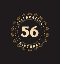 56 Birthday Celebration Greetings Card For