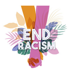 End Racism Lettering