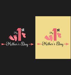 My 1st Mothers Day-happy Day Design