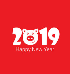 Happy New Year 2019 Pig Chines New Year