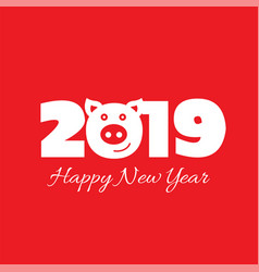 Happy New Year 2019 Pig Chines New Year