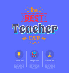 Best Teacher Ever Poster With Icons Of Golden Cup