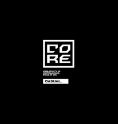 Design Tshirt Streetwear Clothing Core