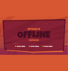 Stream Is Offline Twitch Cartoon Background Label