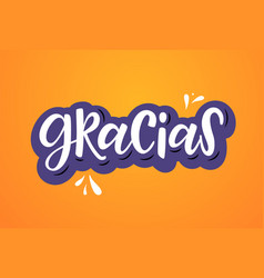 Gracias Calligraphy Spanish Text Lettering