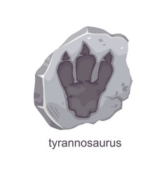 Tyrannosaurus Dinosaur Footprint Fossil Paw Print