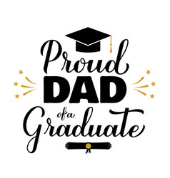 Proud Dad Of A Graduate Lettering With Graduation