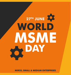 World Msme Day Banner Design Micro Small Medium