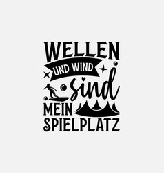 Wellen Und Wind Sind Mein Spielplatz