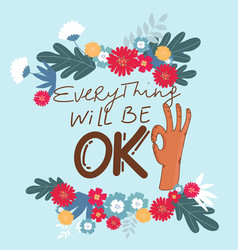 Everything Will Be Ok