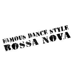 Famous Dance Style Bossa Nova Stamp