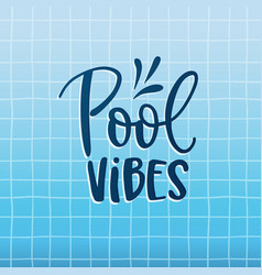 Pool Vibes Hand-lettering Quote Card With Water