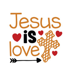 Jesus Is Love Typography T Shirt Design Tee Print