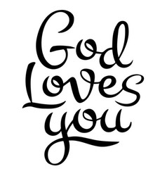 Handwritten Inscription God Loves You