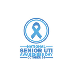 National Senior Uti Awareness Day