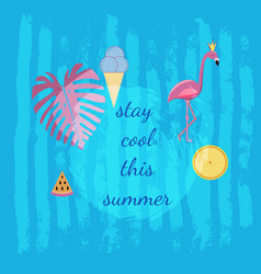 Summer Design Stay Cool This Text