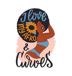 Design Black Woman With Sunflower And Lettering