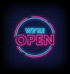 We Are Open Neon Signs Style Text