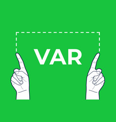 Var Referee Hands Sign