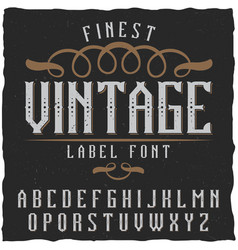 Vintage Label Font Good To Use In Any Classic