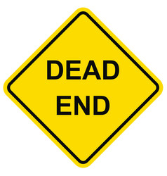 Dead End Road Sign Yellow