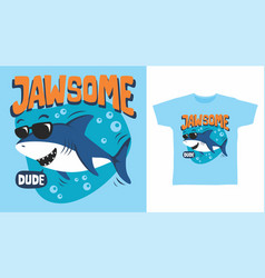 Awesome Shark T-shirt Design Concept