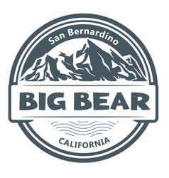 Big Bear City Label California Emblem San