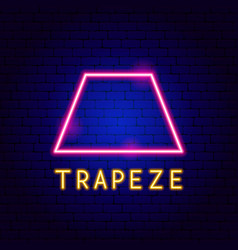 Trapeze Neon Label